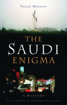 Paperback The Saudi Enigma: A History Book