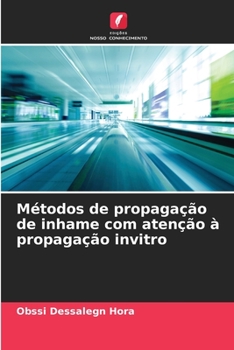 Paperback Métodos de propagação de inhame com atenção à propagação invitro [Portuguese] Book
