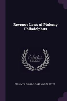 Paperback Revenue Laws of Ptolemy Philadelphus Book