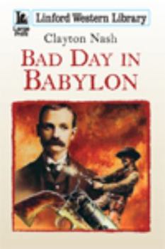 Paperback Bad Day in Babylon [Large Print] Book