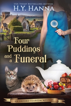 Four Puddings and a Funeral - Book #6 of the Oxford Tearoom Mysteries