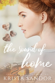 Paperback The Sound of Home: Langley Park Series Book
