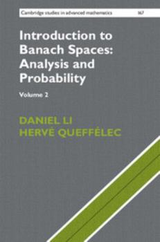 Hardcover Introduction to Banach Spaces: Analysis and Probability Book