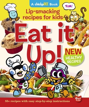 Hardcover Eat It Up!: Lip-Smacking Recipes for Kids Book