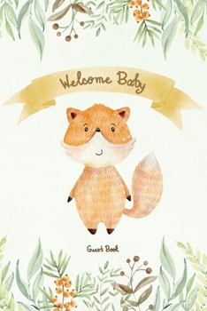 Paperback Welcome Baby: Fully illustrated baby shower guest book with a woodland theme Book