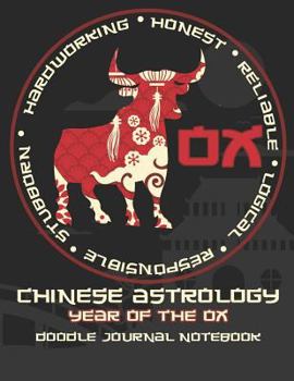 Paperback Year of the Ox: Chinese Astrology Doodle Journal Notebook 8.5x11 with 110 Pages, Blank & Lined for Doodles, Drawing, Writing, Planning Book