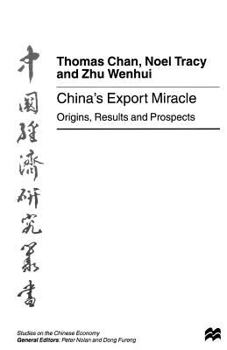 Paperback China's Export Miracle: Origins, Results and Prospects Book