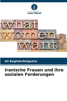 Paperback Iranische Frauen und ihre sozialen Forderungen [German] Book