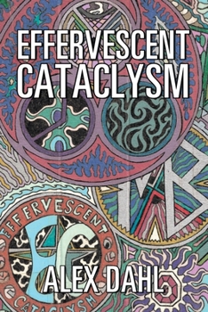 Paperback Effervescent Cataclysm Book