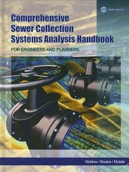 Hardcover Comprehensive Sewer Collection Systems Analysis Handbook for Engineers and Planners Book