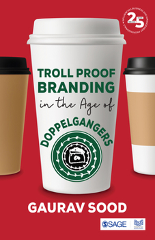 Paperback Troll Proof Branding in the Age of Doppelgangers Book