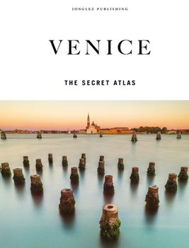 Hardcover Venice - The Secret Atlas Book