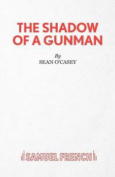 Paperback The Shadow of a Gunman Book