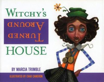 Hardcover Witchy's Turned Around House Book