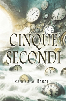Paperback Cinque secondi [Italian] Book