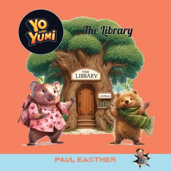 Paperback YO and YUMI: The Library Book