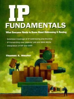 Paperback IP Fundamentals: What Everyone Needs to Know about Addressing and Routing Book