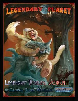 Paperback Legendary Worlds: Jowchit (Starfinder) Book