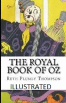 The Royal Book of Oz Illustrated