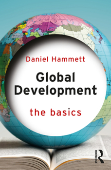 Paperback Global Development: The Basics Book