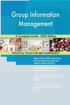 Paperback Group Information Management A Complete Guide - 2020 Edition Book
