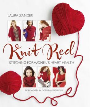 Hardcover Knit Red: Stitching for Women's Heart Health Book