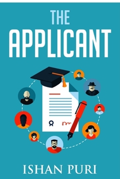 Paperback The Applicant: An Insider's Guide to the College Admissions Process Book