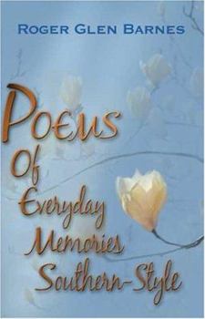 Paperback Poems of Everyday Memories Southern-Style Book