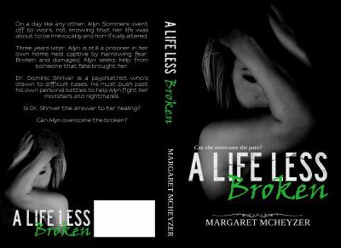 Paperback A Life Less Broken Book