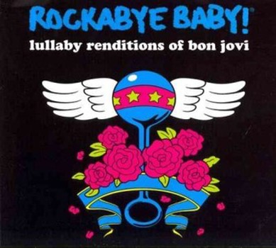 Music - CD Rockabye Baby! Lullaby Renditions Of Bon Jovi Book