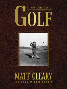 Hardcover A Short History of Golf Book