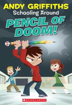 Paperback Schooling Around #2: Pencil of Doom! Book