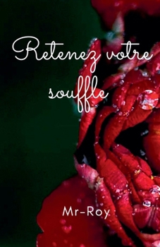 Paperback Retenez votre souffle [French] Book