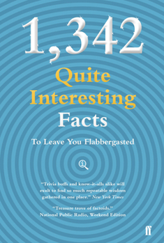 Hardcover 1,342 Qi Facts to Leave You Flabbergasted Book