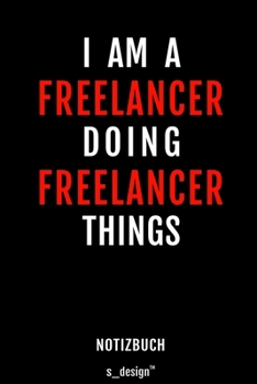 Notizbuch für Freelancer: Originelle Geschenk-Idee [120 Seiten gepunktet Punkte-Raster blanko Papier] (German Edition)