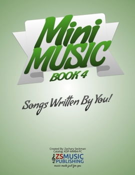 Paperback Mini Music Book 4: An Easy-Peasy book for Easy-Peasy Composing Book