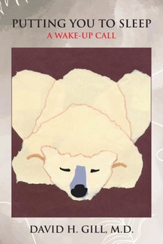 Paperback Putting You to Sleep: A Wake-Up Call Book