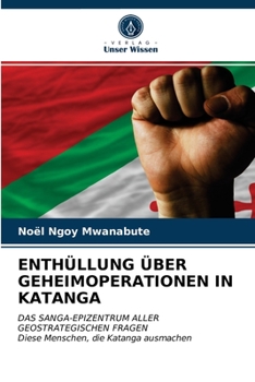 Paperback Enthüllung Über Geheimoperationen in Katanga [German] Book