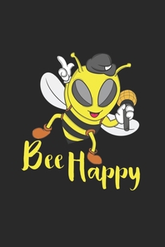 Paperback Bee Happy: Bee Happy Mash Gamebook Great Gift for beekeeper or any other occasion. 110 Pages 6" by 9" Book