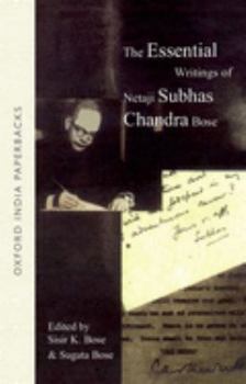Paperback The Essential Writings of Netaji Subhas Chandra Bose Book