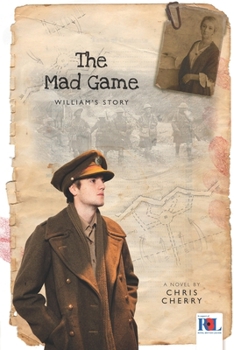 Paperback The Mad Game: William's Story Book