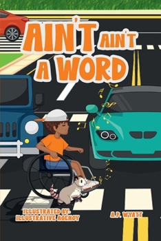 Paperback Ain't Ain't a Word Book