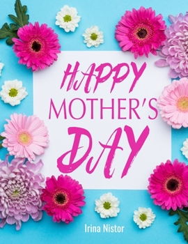 Paperback Happy Mother's Day Book