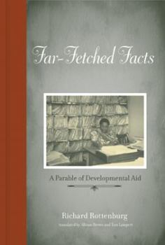 Hardcover Far-Fetched Facts: A Parable of Development Aid Book