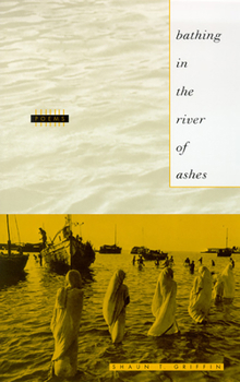 Paperback Bathing in the River of Ashes Book
