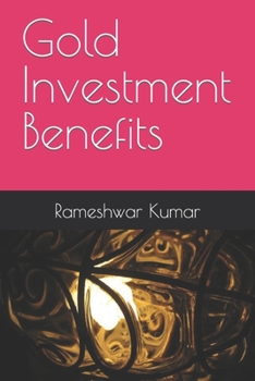 Paperback Gold Investment Benefits [Large Print] Book