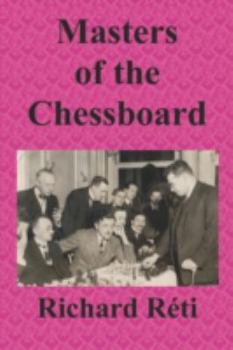 Paperback Masters of the Chessboard Book