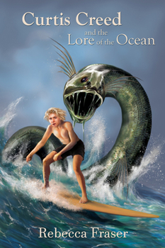 Paperback Curtis Creed and the Lore of the Ocean Book