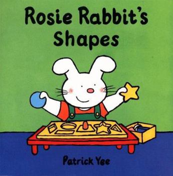 Board book Rosie Rabbit's Shapes Book