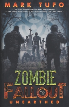 Paperback Zombie Fallout 19: Unearthed Book